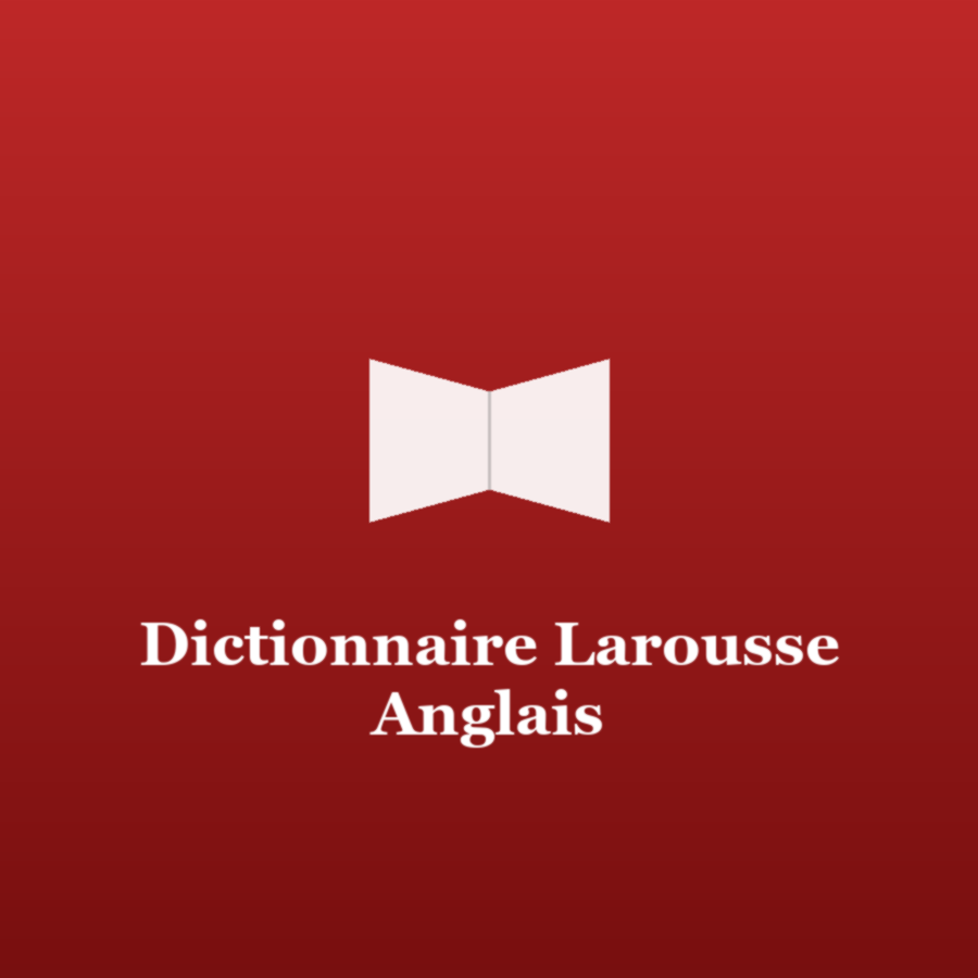 Dictionnaire Larousse Anglais